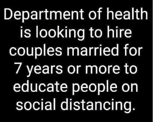 Department of health is looking to hire couples married for 7 years or more to educate people on social distancing