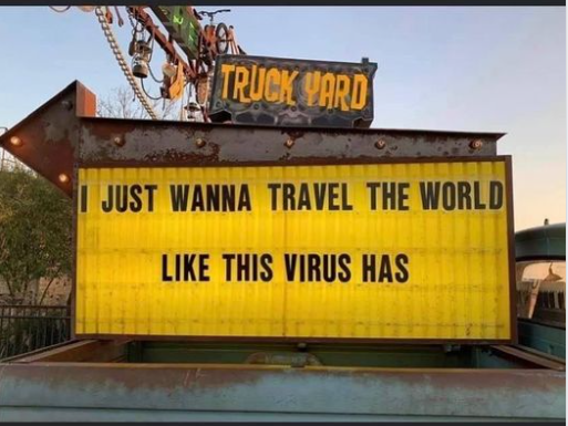 I just want to travel the world like this virus has